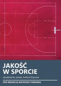 Jakość w sporcie. Zarządzanie, - okłakda ebooka