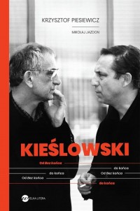KIEŚLOWSKI. Od Bez końca do końca - okłakda ebooka
