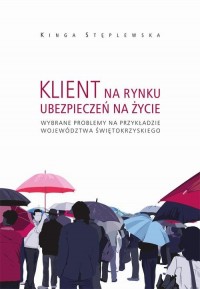 Klient na rynku ubezpieczeń na - okłakda ebooka