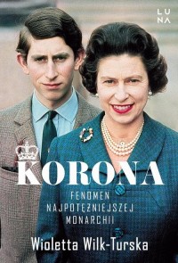 Korona. Fenomen najpotężniejszej - okłakda ebooka