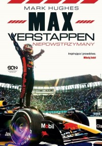 Max Verstappen. Niepowstrzymany - okłakda ebooka