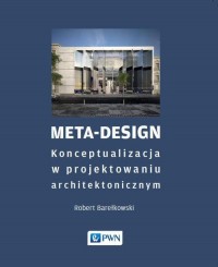 Meta-Design. Konceptualizacja w - okłakda ebooka