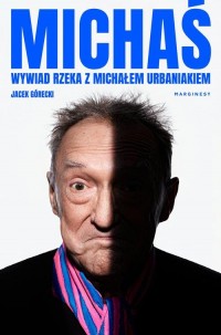 Michaś. Wywiad rzeka z Michałem - okłakda ebooka