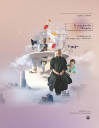 Mieszkanie dla zdrowia. Projektowanie - okłakda ebooka