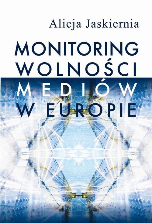Monitoring wolności mediów w Europie - okłakda ebooka