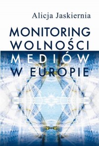 Monitoring wolności mediów w Europie - okłakda ebooka