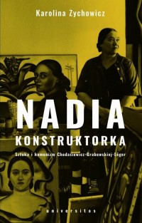 Nadia konstruktorka. Sztuka i komunizm - okłakda ebooka