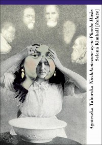 Niedokończone życie Phoebe Hicks - okłakda ebooka