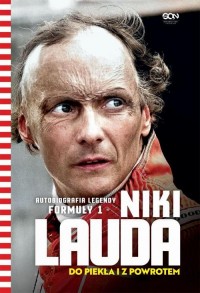 Niki Lauda. Do piekła i z powrotem. - okłakda ebooka
