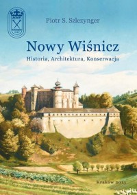Nowy Wiśnicz - Historia, Architektura, - okłakda ebooka