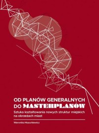 Od planów generalnych do masterplanów. - okłakda ebooka