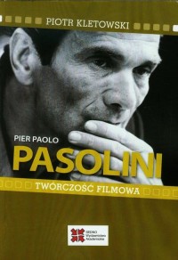 Pier Paolo Pasolini Twórczość filmowa - okłakda ebooka