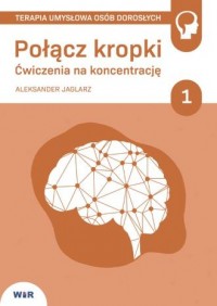 Połącz kropki ćwiczenia na koncentrację - okładka książki