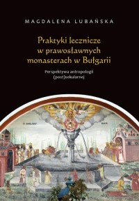 Praktyki lecznicze w prawosławnych - okłakda ebooka