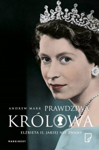 Prawdziwa Królowa Elżbieta II jakiej - okłakda ebooka