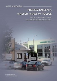 Przekształcenia małych miast w - okłakda ebooka