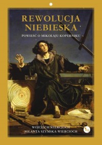 Rewolucja niebieska. Powieść o - okłakda ebooka