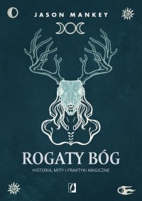 Rogaty Bóg. Historia, mity i praktyki - okłakda ebooka