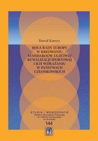 Rola Rady Europy w kreowaniu standardów - okłakda ebooka