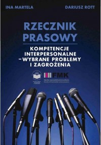Rzecznik prasowy. Kompetencje interpersonalne - okłakda ebooka