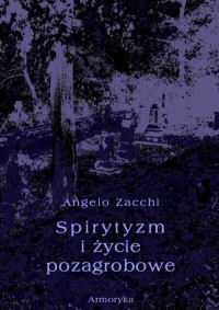 Spirytyzm i życie pozagrobowe - okłakda ebooka