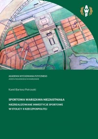 Sportowa Warszawa niezaistniała. - okłakda ebooka