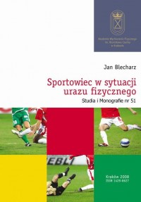 Sportowiec w sytuacji urazu fizycznego - okłakda ebooka