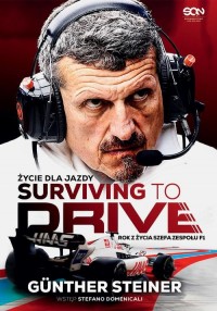 Surviving to Drive Życie dla jazdy. - okłakda ebooka