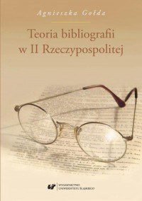 Teoria bibliografii w II Rzeczypospolitej - okłakda ebooka