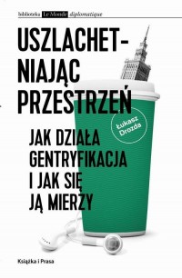 Uszlachetniając przestrzeń. Jak - okłakda ebooka