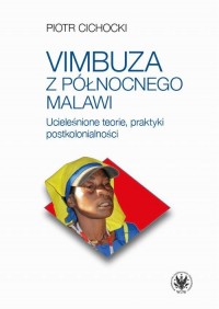 Vimbuza z północnego Malawi. Ucieleśnione - okłakda ebooka