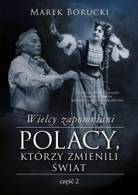 Wielcy zapomniani. Polacy, którzy - okłakda ebooka