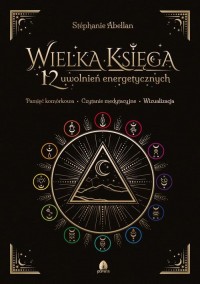 Wielka Księga 12 uwolnień energetycznych - okłakda ebooka