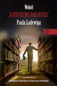 Wokół Katechizmu biblioteki Paula - okłakda ebooka