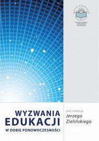 Wyzwania edukacji w dobie ponowoczesności - okłakda ebooka