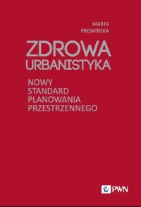 Zdrowa Urbanistyka - okłakda ebooka
