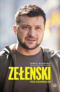 Zełenski. Poza scenariuszem - okłakda ebooka
