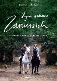 Życie rodzinne Zanussich. Rozmowy - okłakda ebooka