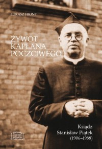Żywot kapłana poczciwego. Ksiądz - okłakda ebooka