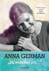 Anna German: Uśmiechaj się - okłakda ebooka
