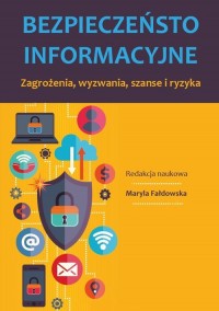 Bezpieczeństwo informacyjne. Zagrożenia, - okładka książki