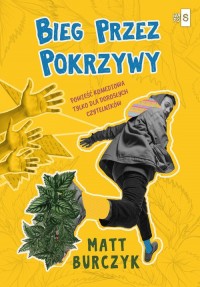 Bieg przez pokrzywy - okładka książki