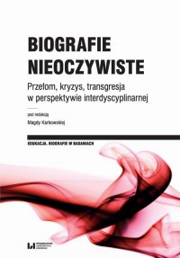 Biografie nieoczywiste. Przełom, - okłakda ebooka