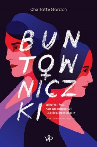Buntowniczki. Niezwykłe życie Mary - okłakda ebooka