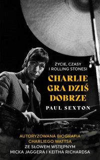 Charlie gra dziś dobrze. Życie, - okłakda ebooka