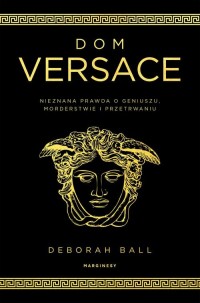 Dom Versace. Nieznana prawda o - okłakda ebooka