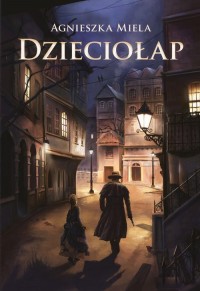 Dzieciołap - okładka książki