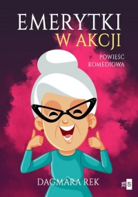 Emerytki w akcji - okładka książki