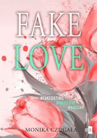 Fake Love - okładka książki