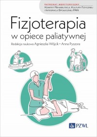Fizjoterapia w opiece paliatywnej - okładka książki